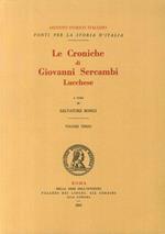 Le Croniche di Giovanni Sercambi Lucchese. Volume terzo