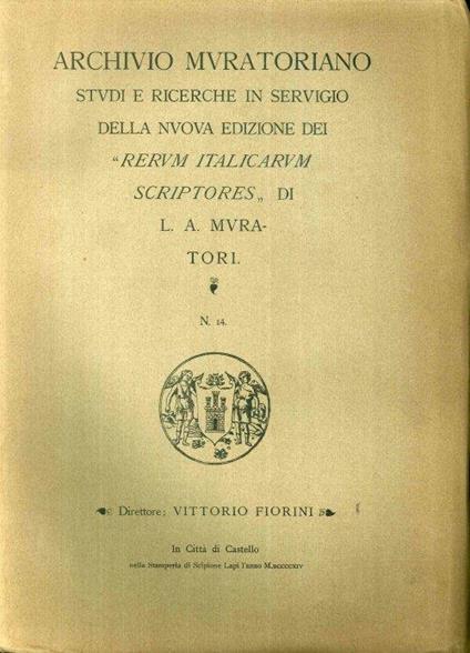 Archivio Muratoriano. Studi e ricerche in servigio della nuova edizione dei" Rerum Italicarum Scriptores" di L. A. Muratori. N. 14 - copertina