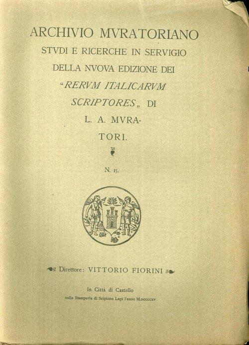 Archivio Muratoriano. Studi e ricerche in servigio della nuova edizione dei" Rerum Italicarum Scriptores" di L. A. Muratori. N. 15 - copertina