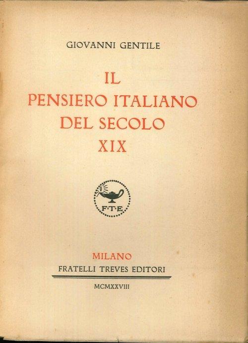 Il pensiero italiano del secolo XIX - Giovanni Gentile - copertina