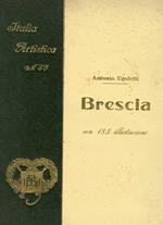 Brescia con 185 Illustrazioni