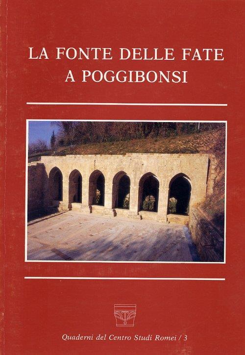 La Fonte delle Fate a Poggibonsi - Renato Stopani - copertina