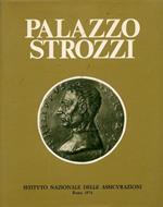 Palazzo Strozzi. [Seconda edizione con aggiunte]