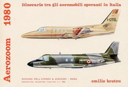 Aerzoom 1980. Itinerario tra gli aeromobili operanti in Italia - copertina