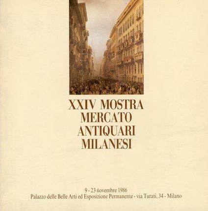 XXIV Mostra Mercato Antiquari Milanesi - copertina