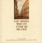 XXIV Mostra Mercato Antiquari Milanesi