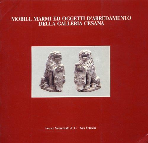 Asta di mobili, marmi ed oggetti d'arredamento della Galleria Cesana. Marzo 1986 - copertina