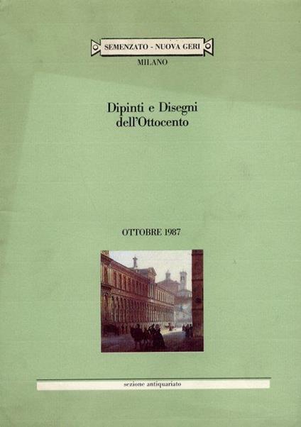 Dipinti e Disegni dell'Ottocento. Ottobre 1987. [Edizione italiana e inglese] - copertina