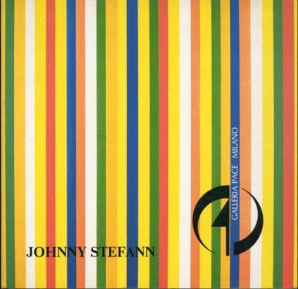 Johnny Stefan. Mostra Personale - copertina