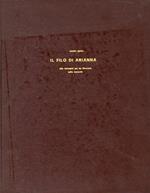 Il filo da Arianna. Otto immagini per un itinerario alla memoria