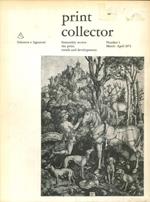 Print collector. (I quaderni del conoscitore di stampe)
