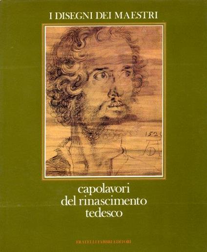 Capolavori del rinascimento tedesco - Teresa Gerszi - copertina