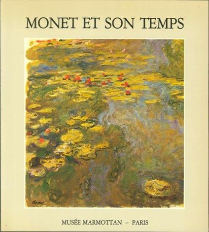 Monet Et Son Temps - copertina