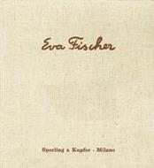 Eva Fischer. 24 tele. [Ed. Italiana, Inglese, tedesco e francese] - Libro  Usato - Sperling & Kupfer - | IBS