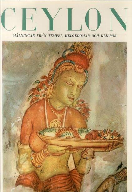 Ceylon. Malnigar fran tempel, helgedomar och klippor - copertina