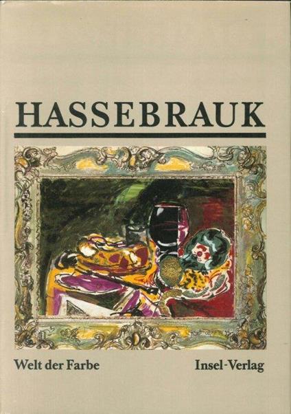 Ernst Hassebrauk. Aquarelle, Zeichnungen, Collagen - copertina