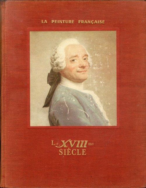 Le dix-huitième siècle - Michel Florisoone - copertina