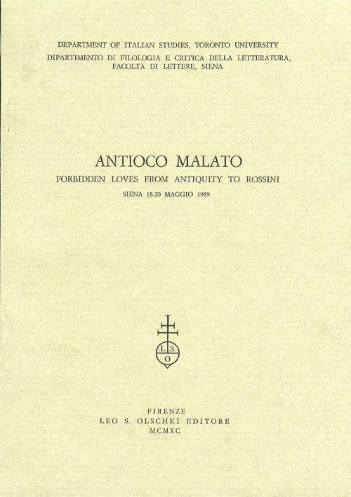 Antioco Malato. Forbidden loves from antiquity to Rossini - copertina