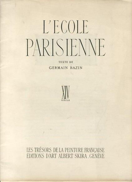 L' ecole parisienne - Germain Bazin - copertina