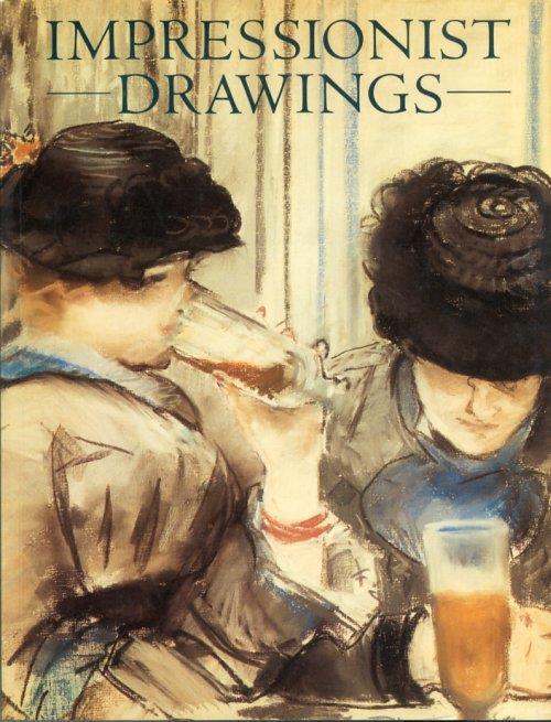 Impressionist Drawings. From British Public and Private Collections - Christopher Lloyd - copertina