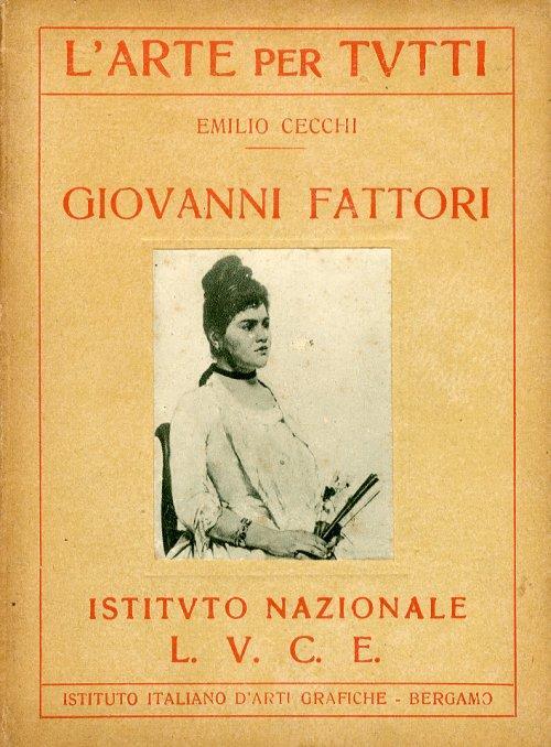 Giovanni Fattori - Emilio Cecchi - copertina