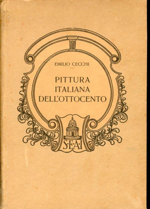 pittura italiana dell'Ottocento - Emilio Cecchi - copertina