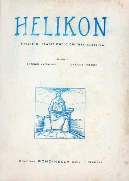 Helikon. Rivista di Tradizione e Cultura Classica. Anno II Nn.3-4 Luglio-Dicembre 1962 - copertina