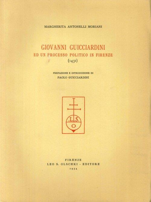 Giovanni Guicciardini ed un Processo Politico in Firenze. (1431) - copertina