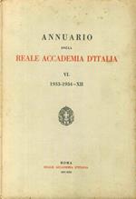 Annuario della reale accademia d'Italia. VII - 1933-1934 - XII