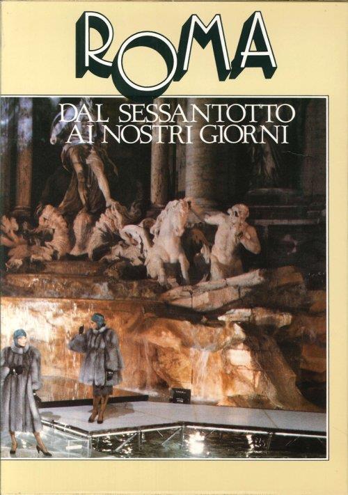 Roma dal Sessantotto ai Nostri Giorni - copertina