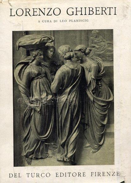 Lorenzo Ghiberti - Leo Planiscig - copertina