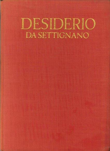 Desideio Da Settignano - Leo Planiscig - copertina