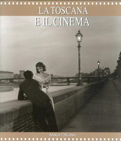 La Toscana e il cinema - copertina