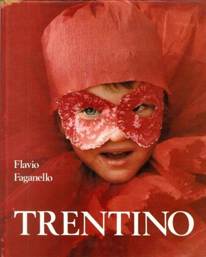 Trentino - Flavio Faganello - copertina