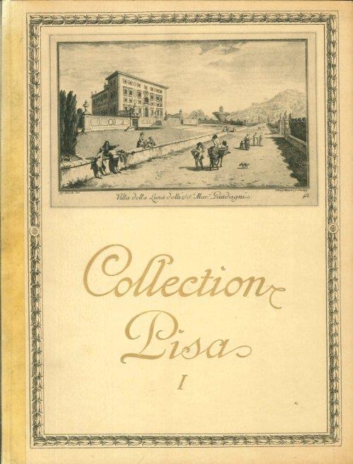 Catalogue De la Collection Pisa. Premier Volume: Texte Descriptif. Deuxieme Volume: Planches - Ugo Ojetti - copertina