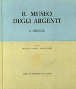 Il Museo degli argenti a Firenze