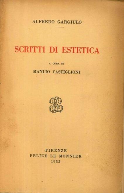 Scritti di estetica - Alfredo Gargiulo - copertina