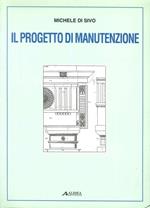 Il progetto di manutenzione