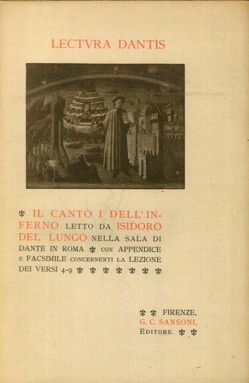 Il Canto I Dell'Inferno Letto Da Isidoro del Lungo nella Sala di Dante a Roma - copertina