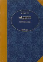 Alcott - Piccole Donne
