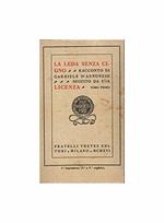 Leda senza Cigno. Racconto di Gabriele d'Annunzio seguito da una Licenza. Tomo uno. Tomo terzo