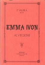 Emma Ivon al Veglione