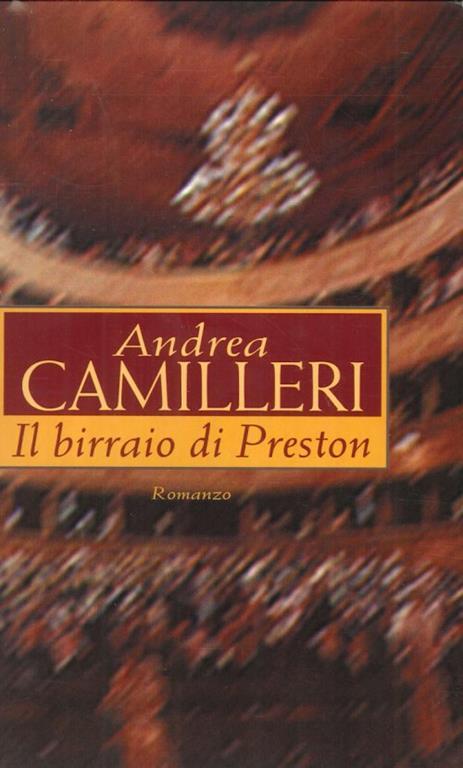 Il Birraio di Preston - Andrea Camilleri - copertina