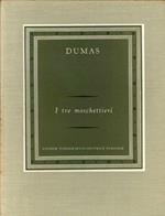 Dumas. I Tre Moschettieri. 2 volumi