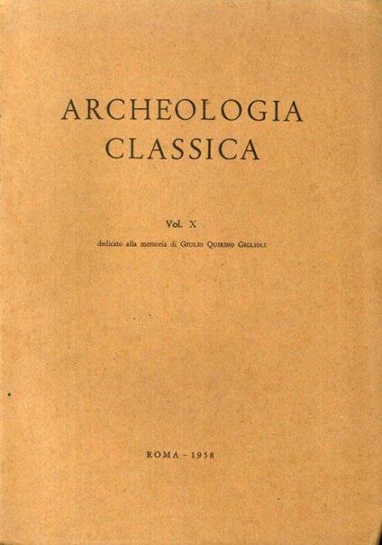 Archeologia Classica. 1958. Vol.10 - copertina