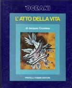 L' Atto della Vita