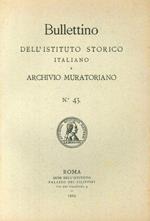 Bullettino dell'Istituto storico italiano per il Medio Evo e Archivio muratoriano. Vol. 43