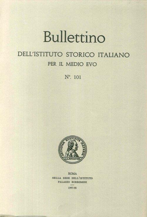 Bullettino dell'Istituto storico italiano per il Medioevo. Vol. 101 - copertina