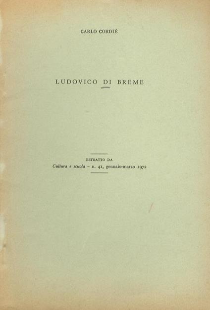 Ludovico di Breme - Carlo Cordié - copertina