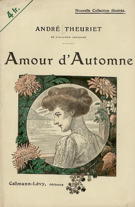 Amour d'Automne. Illustrations de P. Kauffmann - André Theuriet - copertina